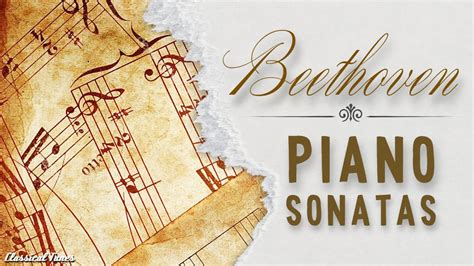 beethoven piano sonatas youtube